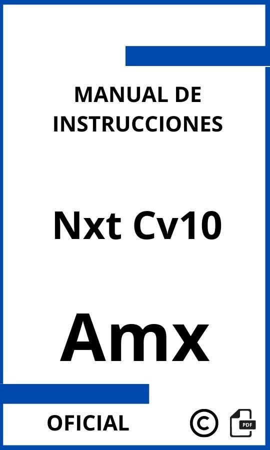 Amx Nxt Cv10 Manual de Instrucciones