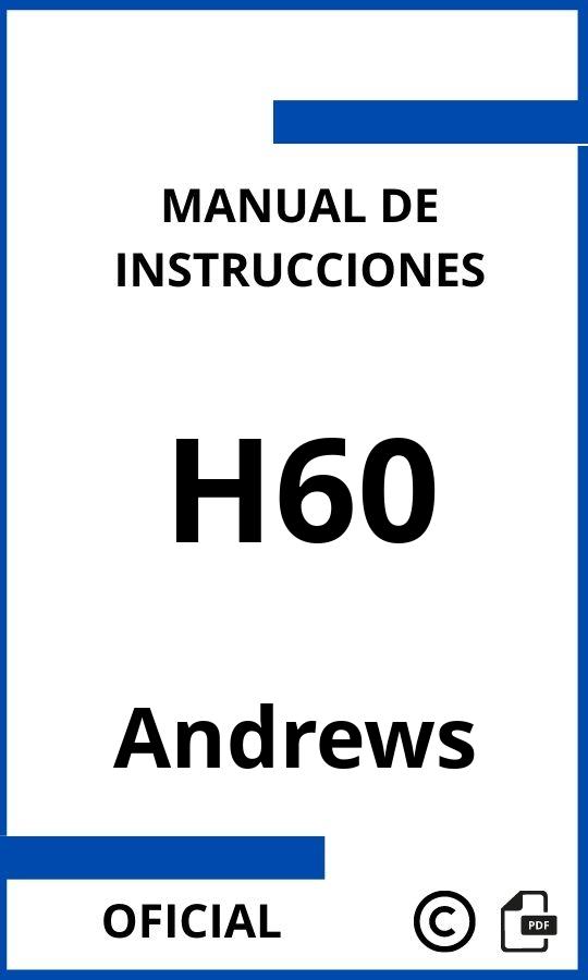 Andrews H60 Manual con instrucciones