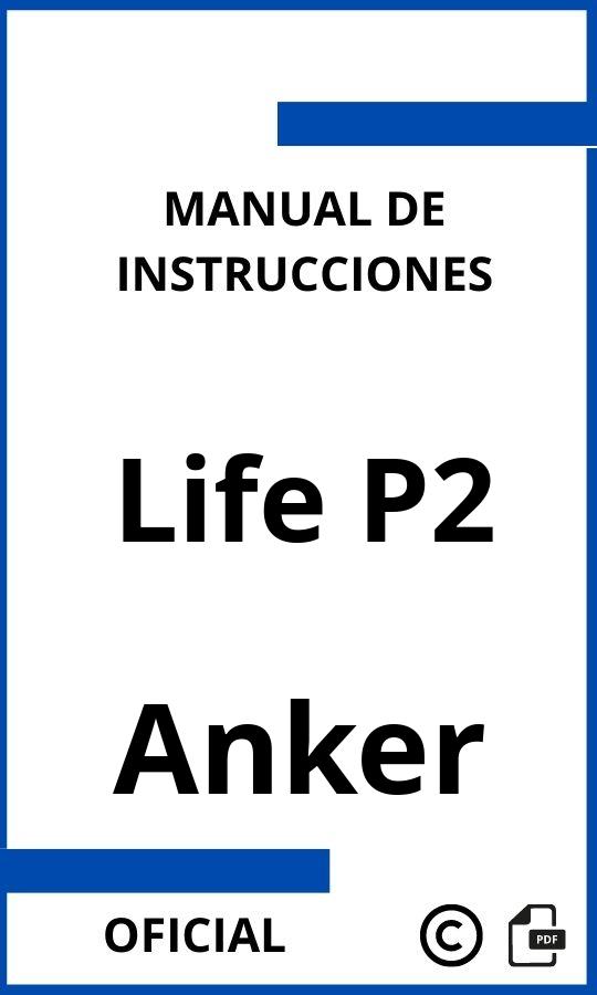 Manual de instrucciones Anker Life P2