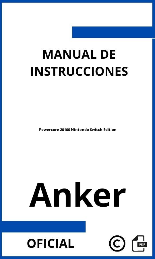 Manual con instrucciones Anker Powercore 20100 Nintendo Switch Edition