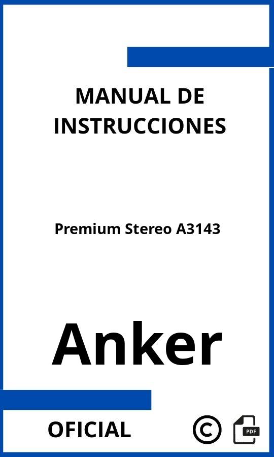 Anker Premium Stereo A3143 Manual con instrucciones