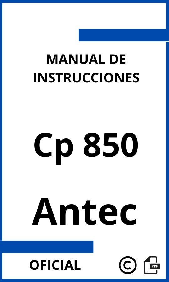 Antec Cp 850 Manual de Instrucciones