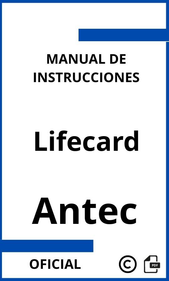 Manual de Instrucciones Antec Lifecard