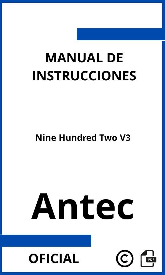 Instrucciones de Antec Nine Hundred Two V3