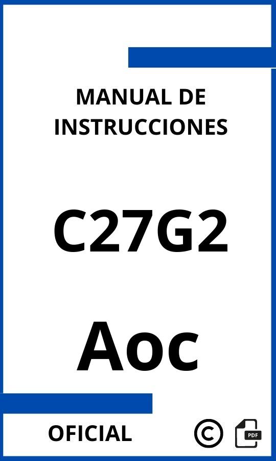 Aoc C27G2 Manual de Instrucciones
