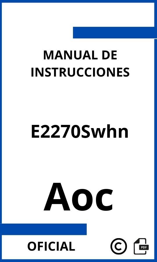 Manual de Instrucciones Aoc E2270Swhn