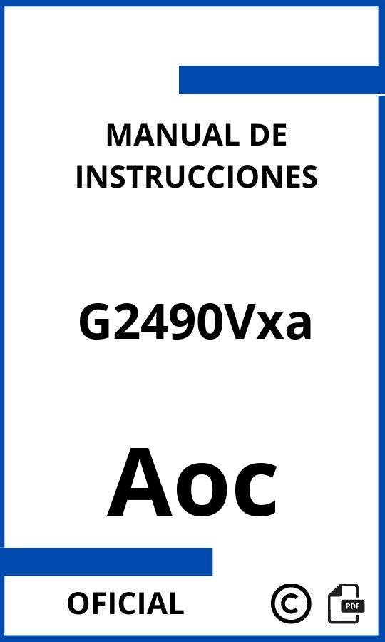 Manual de Instrucciones Aoc G2490Vxa