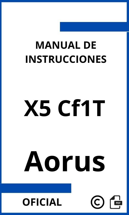 Manual con instrucciones Aorus X5 Cf1T