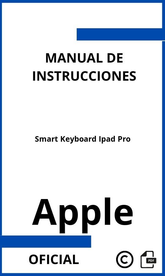 Instrucciones de Apple Smart Keyboard Ipad Pro 