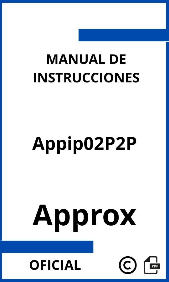 Manual de instrucciones Approx Appip02P2P
