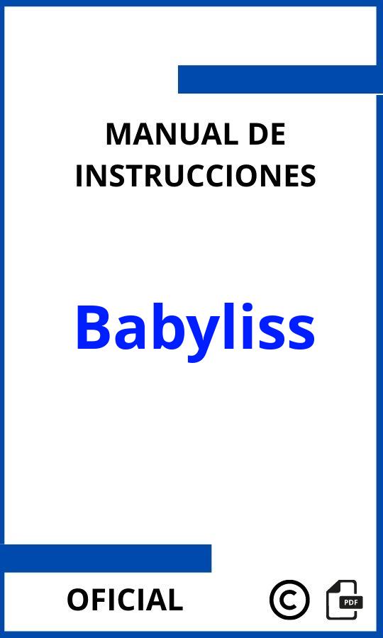 Manuales de Instrucciones Babyliss PDF