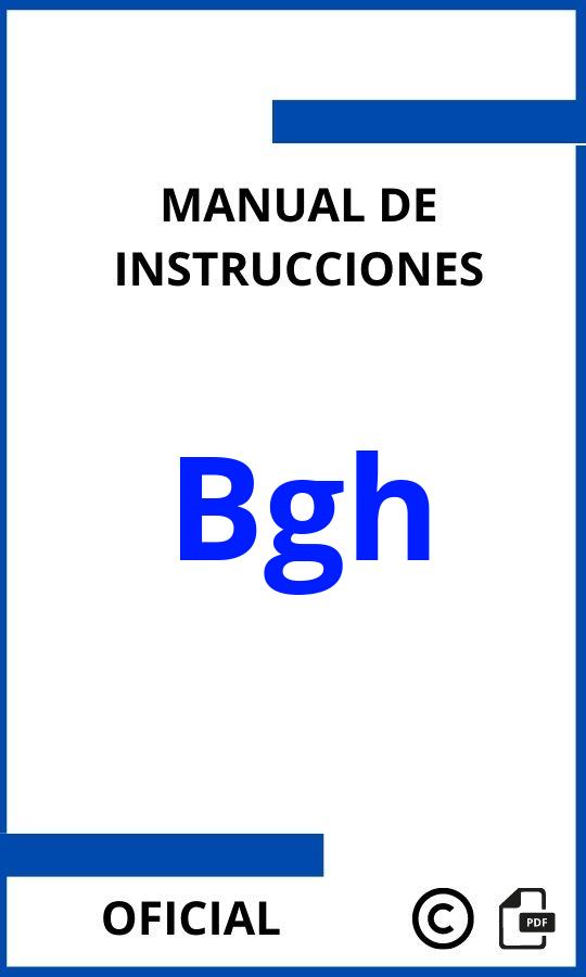 Bgh Manuales de Instrucciones PDF