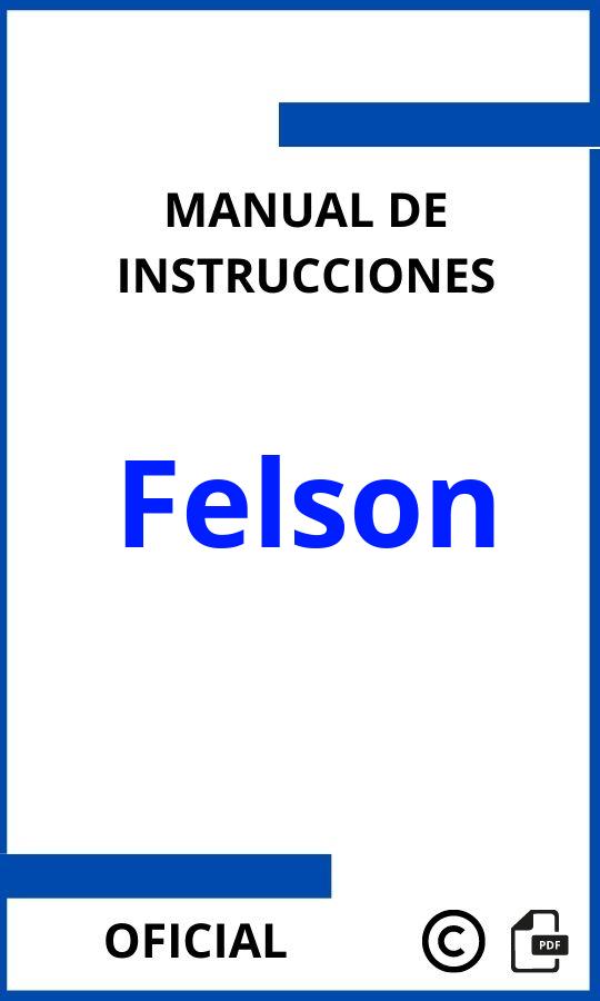 Manuales de Instrucciones Felson PDF