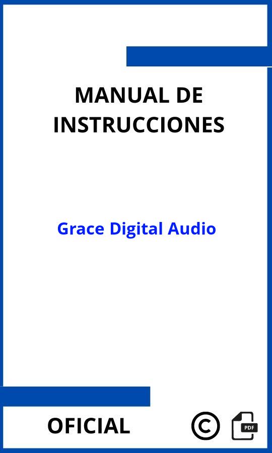 Manuales de Instrucciones Grace Digital Audio PDF