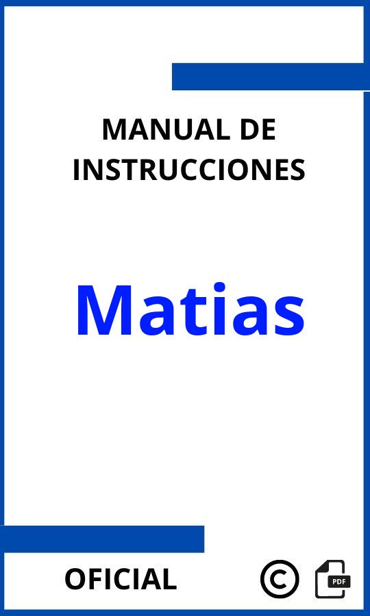 Manuales de Instrucciones Matias PDF