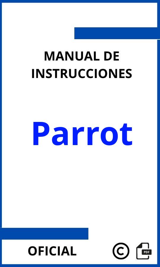 Parrot Manuales de Instrucciones