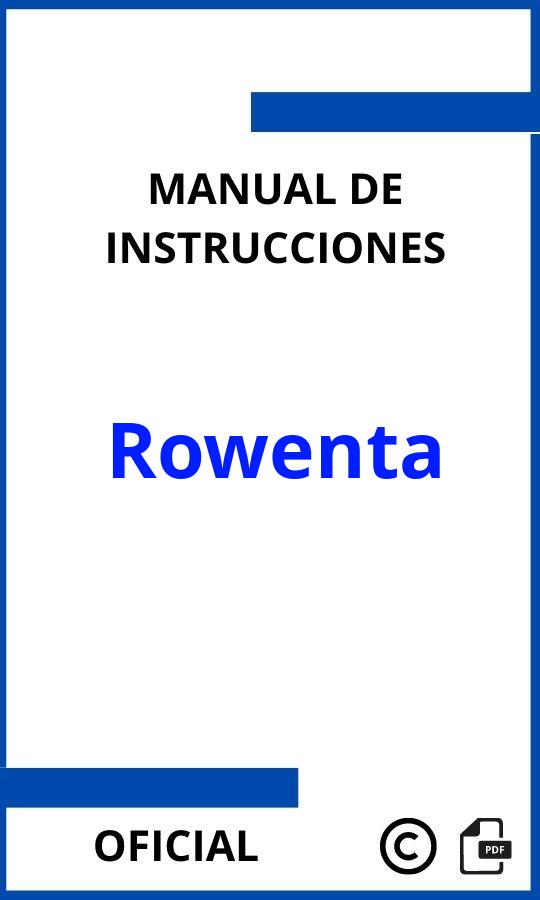 Manuales de Instrucciones Rowenta PDF