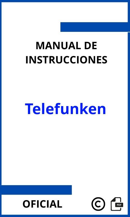 Manuales de Instrucciones Telefunken PDF