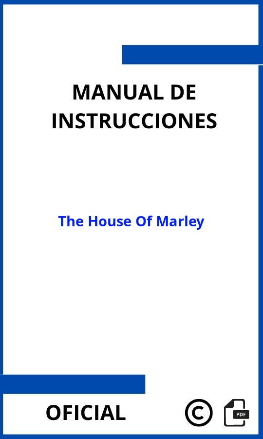 Manuales The House Of Marley PDF