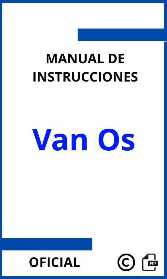 Van Os Manuales de Instrucciones PDF